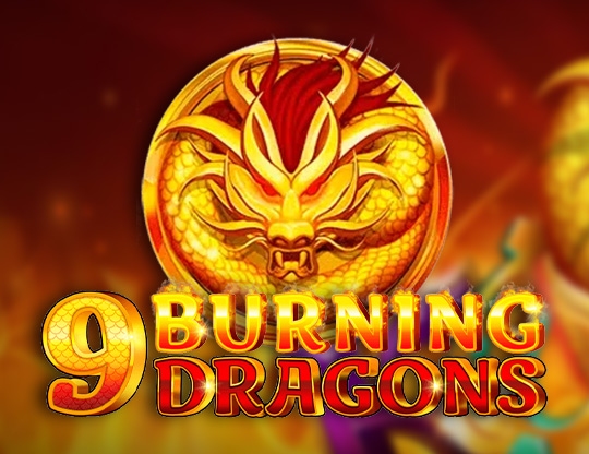 9 Burning Dragons